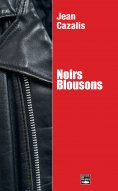 ebook: Noirs Blousons