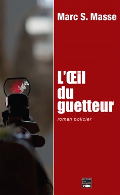 ebook: L'œil du guetteur