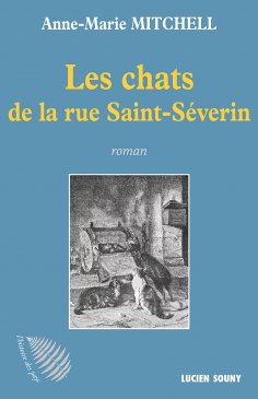 ebook: Les Chats de la rue Saint-Séverin