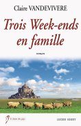 eBook: Trois Week-ends en famille