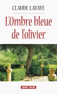 ebook: L'Ombre bleue de l’olivier