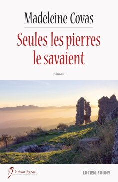 ebook: Seules les pierres le savaient