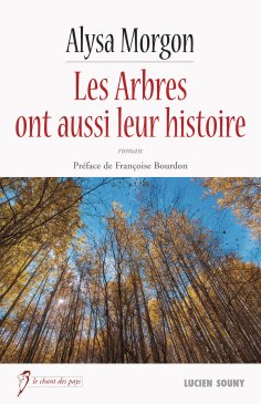 eBook: Les Arbres ont aussi leur histoire
