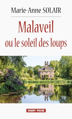 ebook: Malaveil ou le soleil des loups