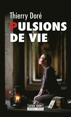 ebook: Pulsions de vie