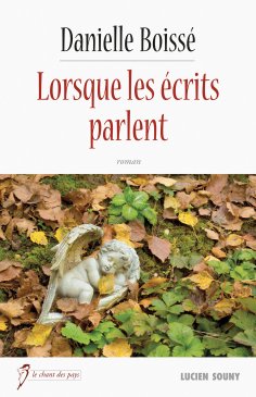ebook: Lorsque les écrits parlent