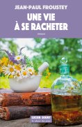 ebook: Une vie à se racheter