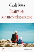 eBook: Quatre pas sur un chemin sans issue