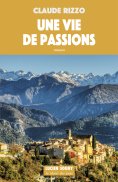 eBook: Une Vie de passions