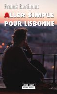 eBook: Aller simple pour Lisbonne