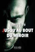 ebook: Jusqu'au bout du miroir