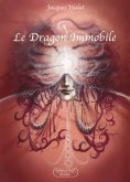 ebook: Le dragon immobile