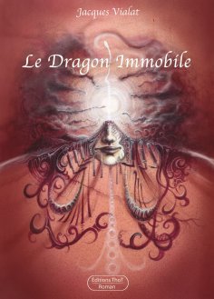 ebook: Le dragon immobile