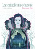 ebook: Les sentinelles du crépuscule - Tome 1