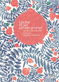 ebook: Louise et ses petites graines