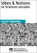 ebook: Dictionnaire des Idées & Notions en Sciences sociales