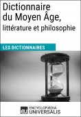 eBook: Dictionnaire du Moyen Âge, littérature et philosophie