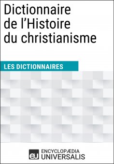 eBook: Dictionnaire de l'Histoire du christianisme