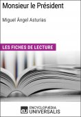 ebook: Monsieur le Président de Miguel Ángel Asturias