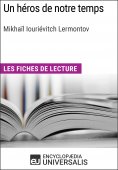 ebook: Un héros de notre temps de Mikhaïl Iouriévitch Lermontov