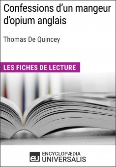 ebook: Confessions d'un mangeur d'opium anglais de Thomas De Quincey