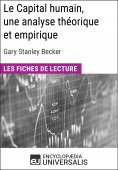eBook: Le Capital humain, une analyse théorique et empirique de Gary Stanley Becker