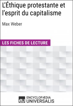 eBook: L'Éthique protestante et l'esprit du capitalisme de Max Weber