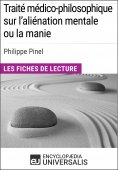 ebook: Traité médico-philosophique sur l'aliénation mentale ou la manie de Philippe Pinel
