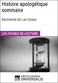 ebook: Histoire apologétique sommaire de Bartolomé de Las Casas