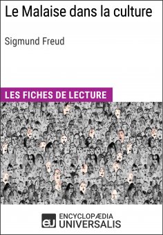 ebook: Le Malaise dans la culture de Sigmund Freud