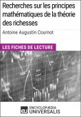 ebook: Recherches sur les principes mathématiques de la théorie des richesses d'Antoine Augustin Cournot