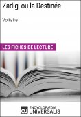 eBook: Zadig, ou la Destinée de Voltaire