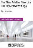 eBook: The New Art-The New Life, The Collected Writings de Piet Mondrian