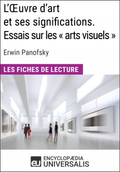 eBook: L'Oeuvre d'art et ses significations. Essais sur les « arts visuels » d'Erwin Panofsky