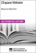 ebook: L'Espace littéraire de Maurice Blanchot