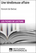 eBook: Une ténébreuse affaire d'Honoré de Balzac