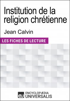 eBook: Institution de la religion chrétienne de Jean Calvin