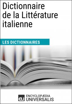 ebook: Dictionnaire de la Littérature italienne