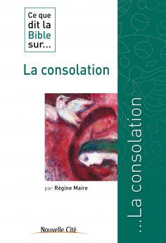 eBook: Ce que dit la Bible sur la consolation