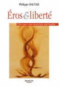 eBook: Éros et liberté