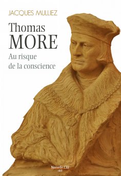 ebook: Thomas More, au risque de la conscience