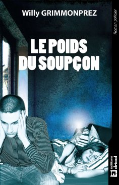 eBook: Le poids du soupçon