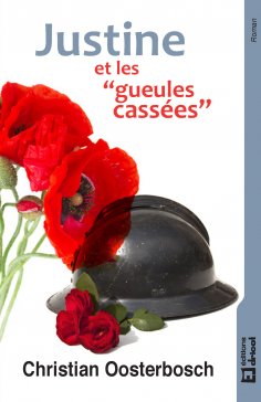 eBook: Justine et les "gueules cassées"