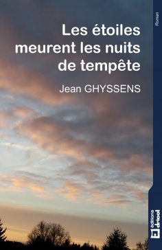eBook: Les étoiles meurent les nuits de tempête