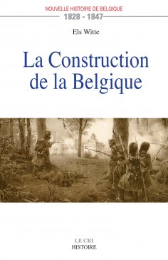 eBook: La Construction de la Belgique