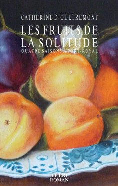 eBook: Les Fruits de la solitude