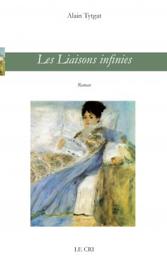 eBook: Les Liaisons infinies