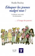 eBook: Éduquer les jeunes malgré tout !