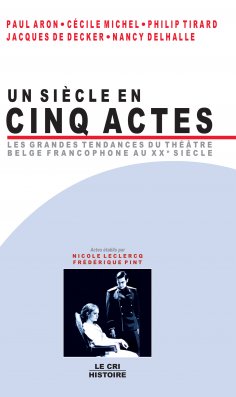 eBook: Un Siècle en cinq actes