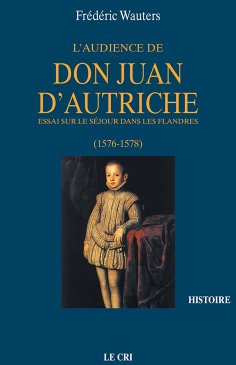 eBook: L’Audience de Don Juan d’Autriche